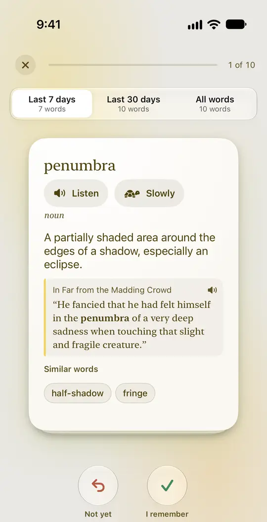A practice card for the word penumbra: its meaning, a sentence from Far from the Madding Crowd, and two buttons, Not yet and I remember.